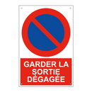 Garder la sortie dégagée
