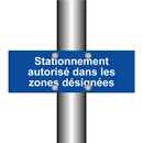 Stationnement autorisé dans les zones désignées