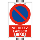 Veuillez laisser libre !