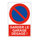 Garder le garage dégagé !