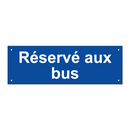 Réservé aux bus