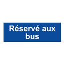 Réservé aux bus