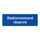 Stationnement réservé
