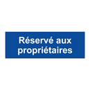 Réservé aux propriétaires