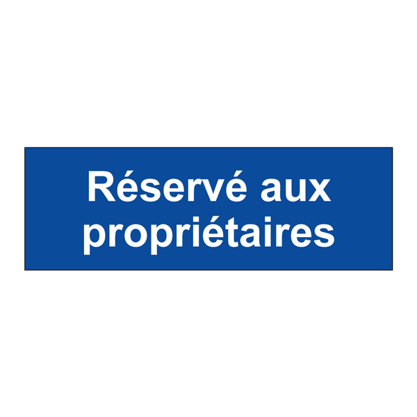 Réservé aux propriétaires
