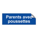 Parents avec poussettes