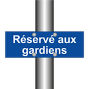 Réservé aux gardiens