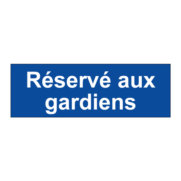 Réservé aux gardiens