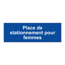 Place de stationnement pour femmes