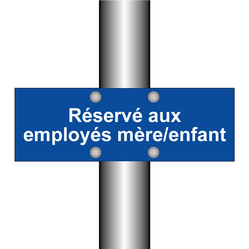 Réservé aux employés mère/enfant