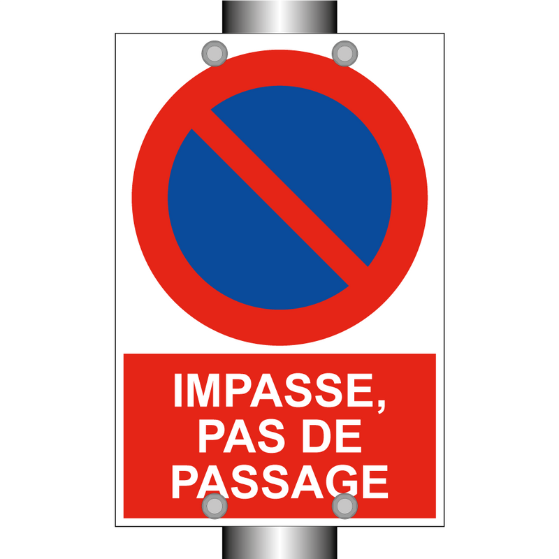 Impasse, pas de passage