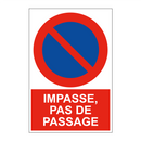 Impasse, pas de passage