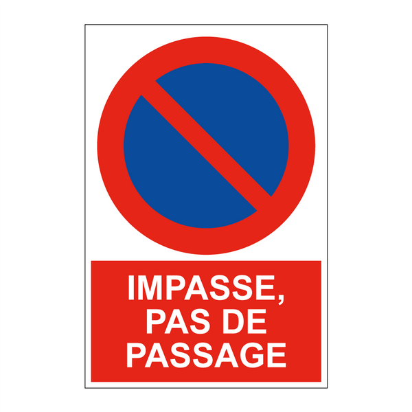 Impasse, pas de passage