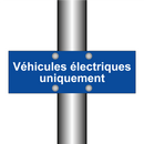 Véhicules électriques uniquement