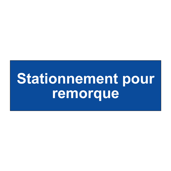 Stationnement pour remorque