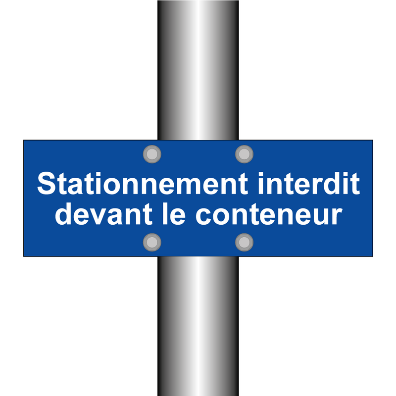 Stationnement interdit devant le conteneur