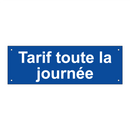 Tarif toute la journée