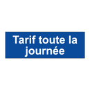 Tarif toute la journée