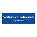 Voitures électriques uniquement