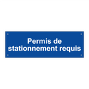 Permis de stationnement requis
