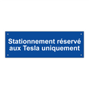 Stationnement réservé aux Tesla uniquement
