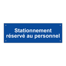 Stationnement réservé au personnel