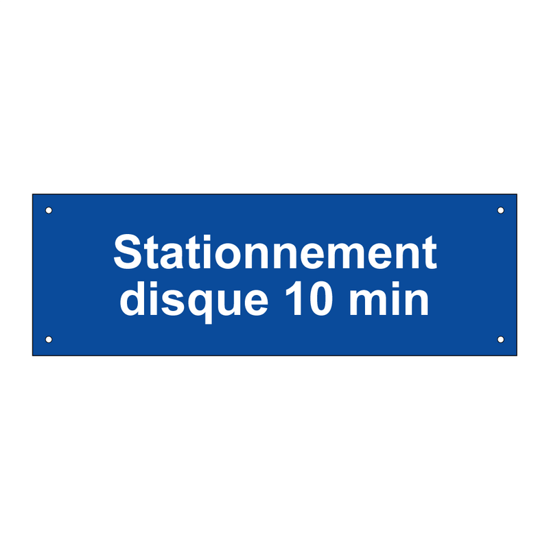 Stationnement disque 10 min