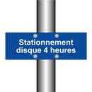Stationnement disque 4 heures