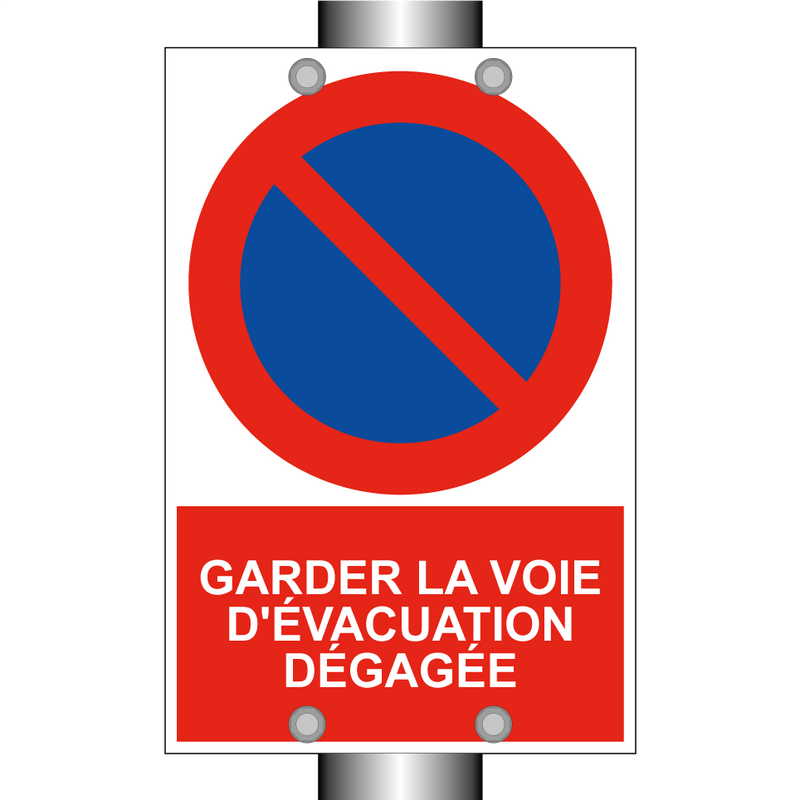 Garder la voie d'évacuation dégagée