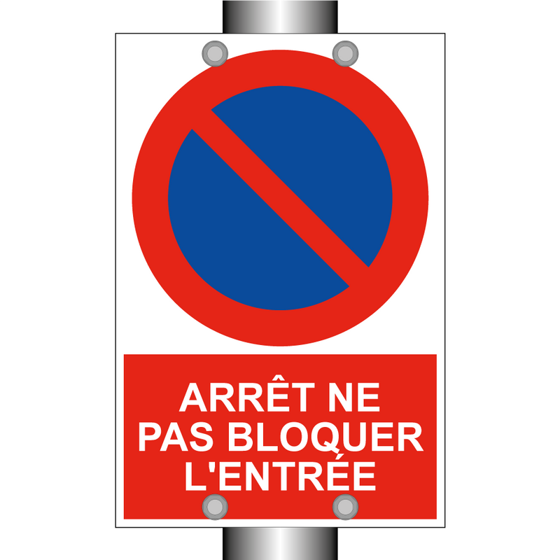 Arrêt ne pas bloquer l'entrée