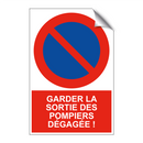 Garder la sortie des pompiers dégagée !