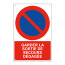 Garder la sortie de secours dégagée