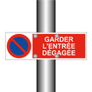 Garder l'entrée dégagée