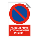 Parking privé stationnement interdit