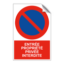 Entrée propriété privée interdite
