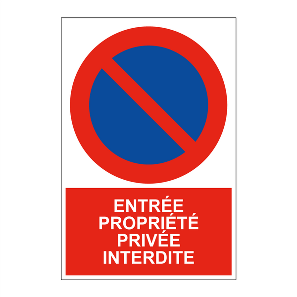 Entrée propriété privée interdite