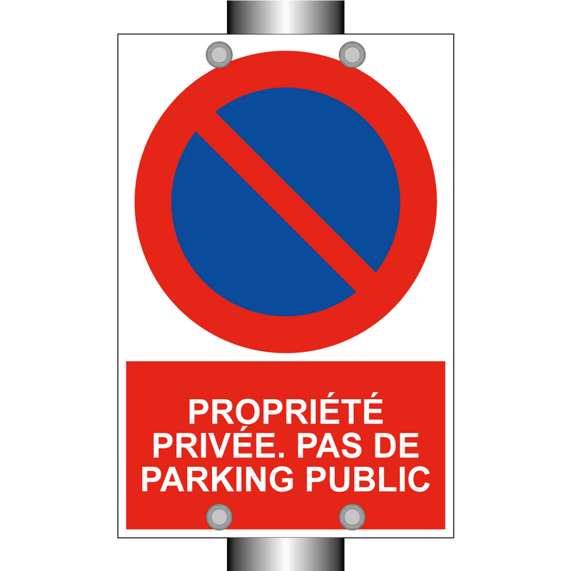 Propriété privée. Pas de parking public