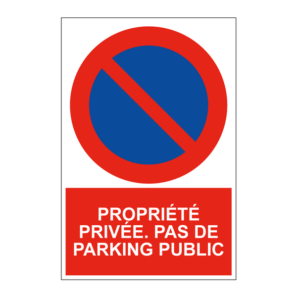 Propriété privée. Pas de parking public