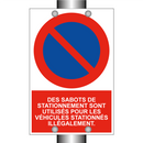 Des sabots de stationnement sont utilisés pour les véhicules stationnés illégalement.