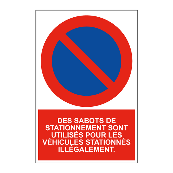 Des sabots de stationnement sont utilisés pour les véhicules stationnés illégalement.