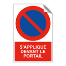 S'applique devant le portail