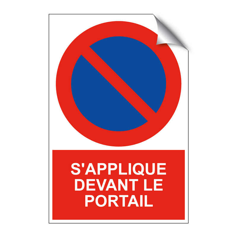 S'applique devant le portail