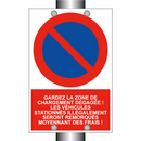 Gardez la zone de chargement dégagée ! Les véhicules stationnés illégalement seront remorqués moyennant des frais !