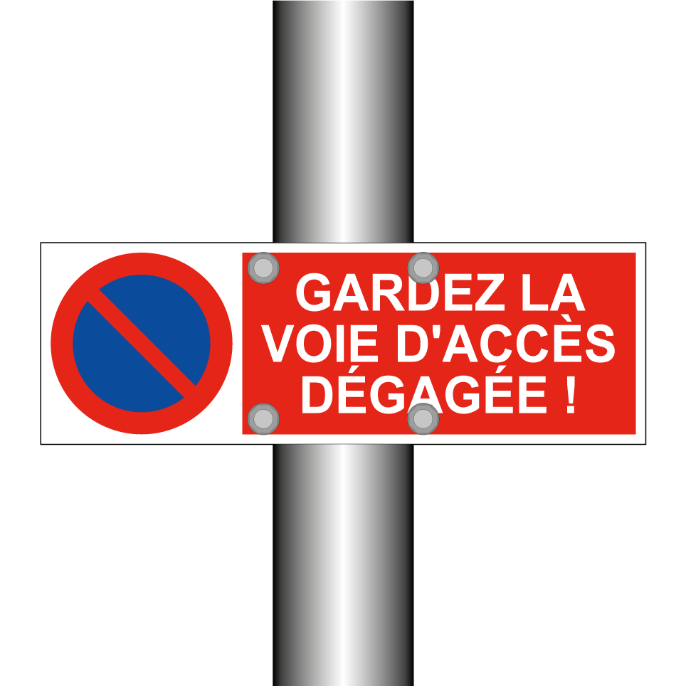 Gardez la voie d'accès dégagée !