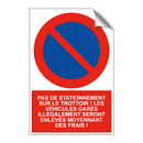 Pas de stationnement sur le trottoir ! Les véhicules garés illégalement seront enlevés moyennant des frais !