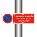 Garder l'entrée et la sortie dégagées