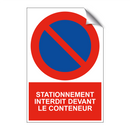 Stationnement interdit devant le conteneur