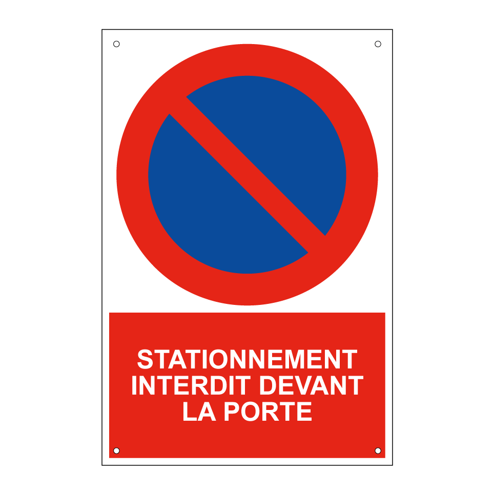 Stationnement interdit devant la porte