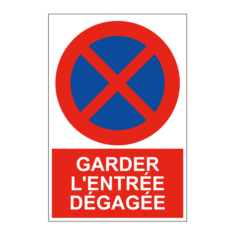 Garder l'entrée dégagée