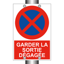 Garder la sortie dégagée